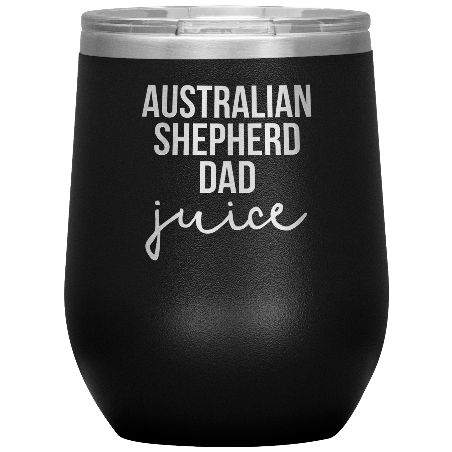 Australian Shepherd Dad Tumbler, Australian Shepherd Dad Gifts, Travel Wine Cup, Birthday Gifts for Men and Women