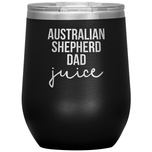 Australian Shepherd Dad Tumbler, Australian Shepherd Dad Gifts, Travel Wine Cup, Birthday Gifts for Men and Women