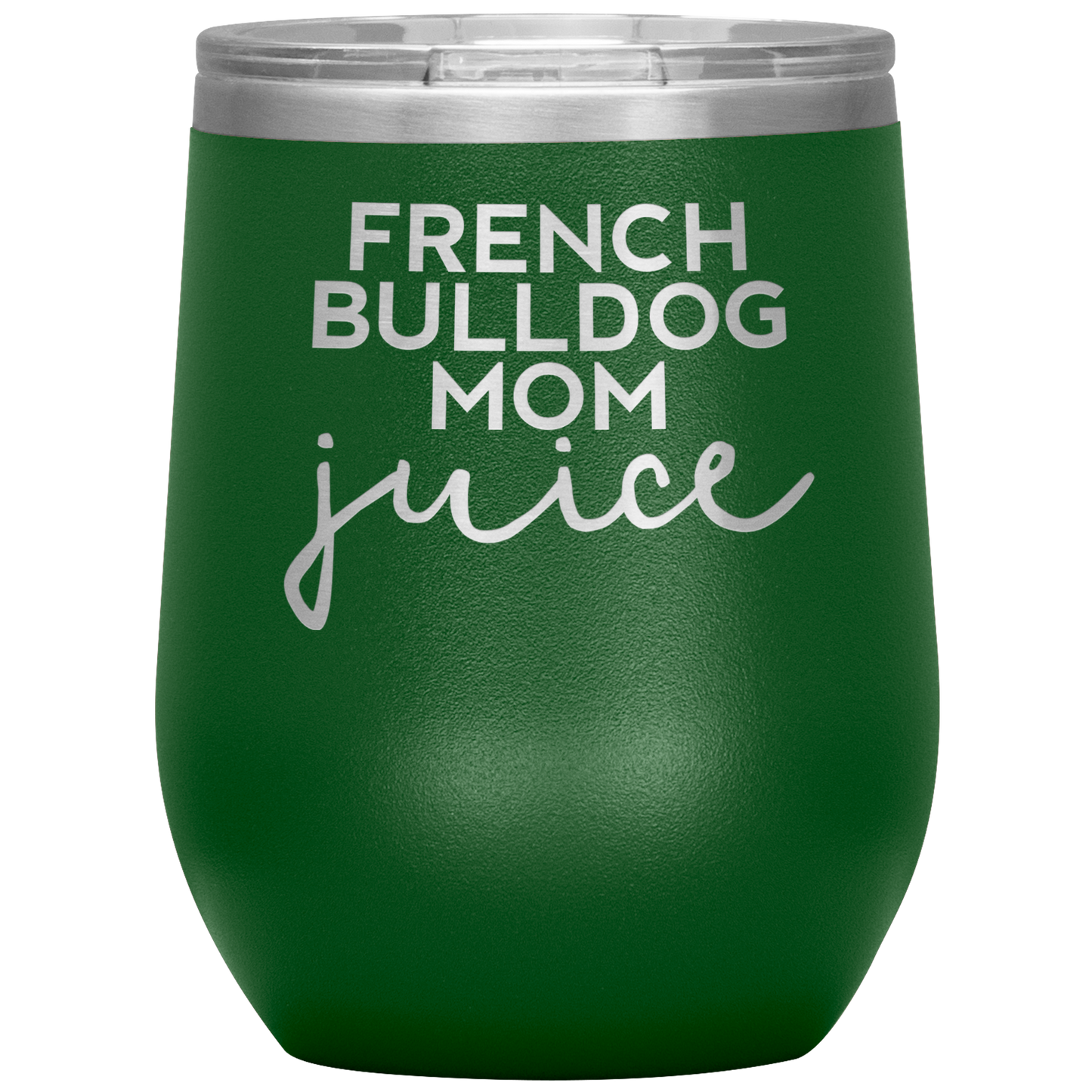 French Bulldog Mom Wine Tumbler, French Bulldog Mom Gifts, Travel Wine Cup, Presentes de Aniversário para Homens e Mulheres