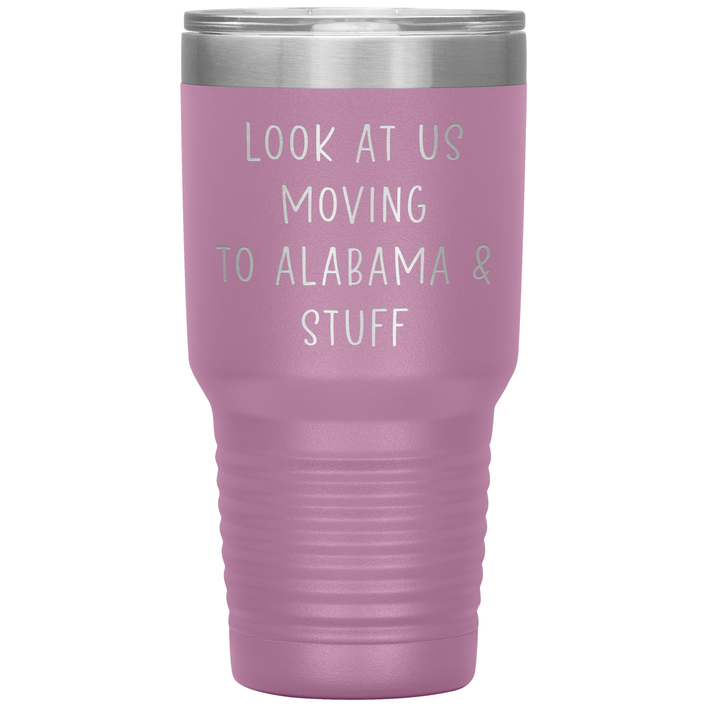 Moving to Alabama Tumbler, Funny Travel Coffee Mug, Birthday Gifts for Men and Women