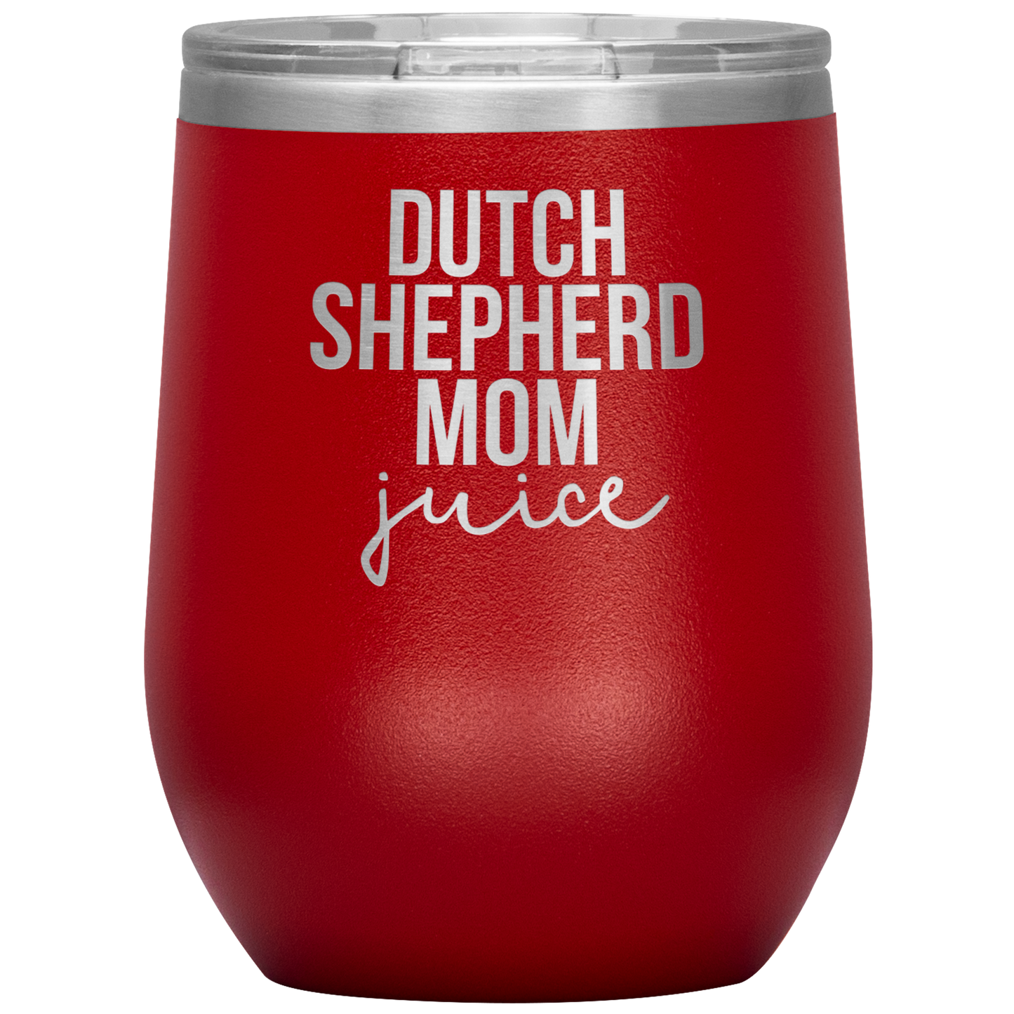 Dutch Shepherd Mom Gifts, Dutch Shepherd Mom Wine Glass, Wine Tumbler, Birthday Gifts for Men and Women