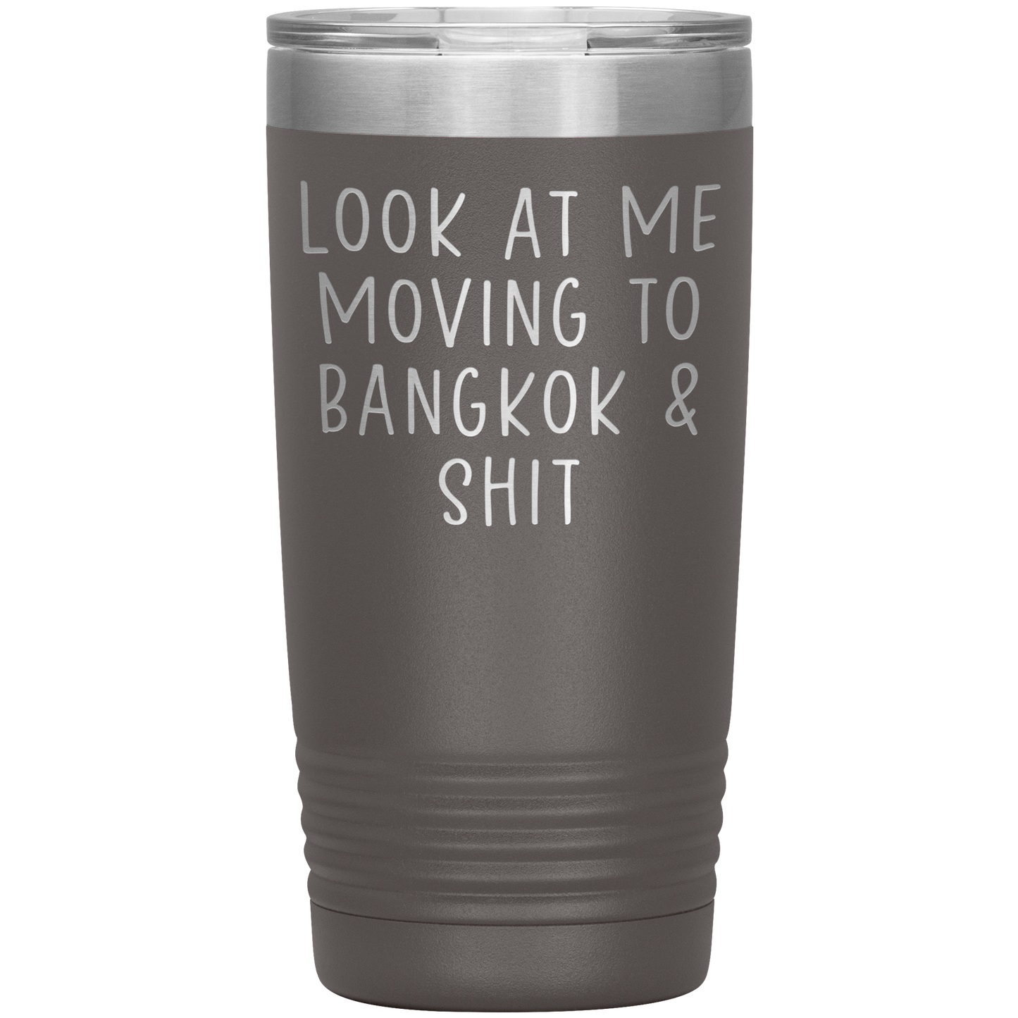 Moving to Bangkok Thailand Tumbler, Funny Moving Away Travel Coffee Mug, Birthday Gifts for Men and Women