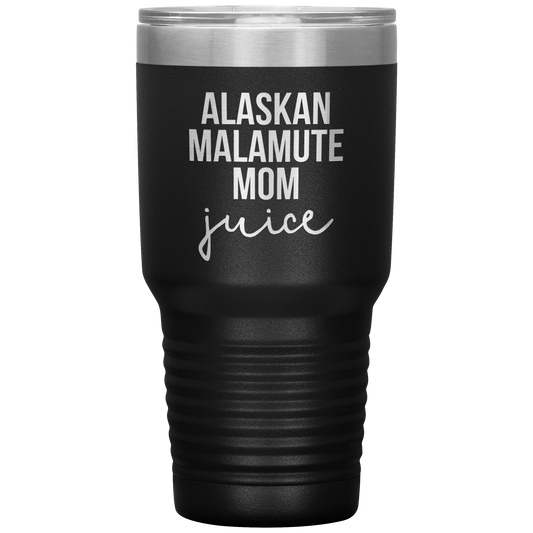 Alaskan Malamute Mom Tumbler, Funny Travel Coffee Mug, Birthday Gifts for Men and Women