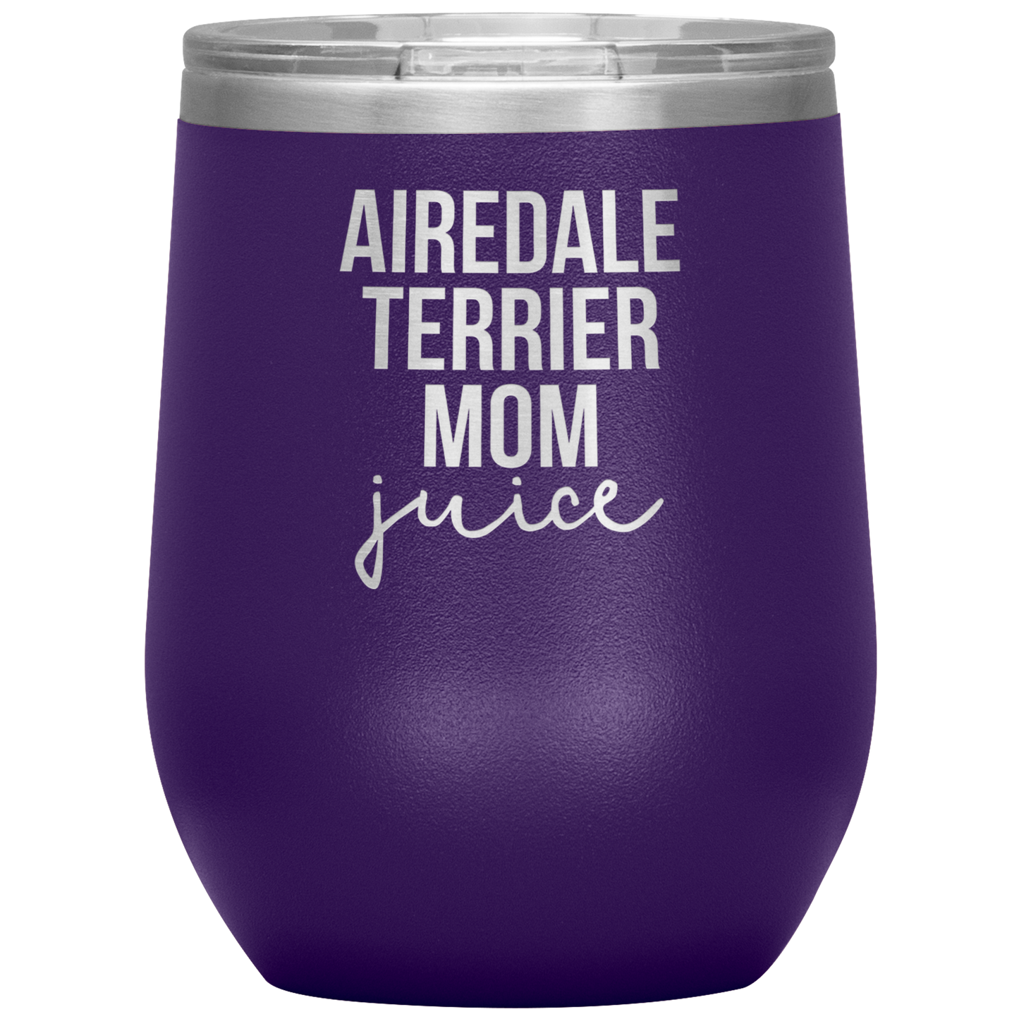 Airedale Terrier Mom Wine Tumbler, Funny Travel Wine Cup, Birthday Gifts for Men and Women