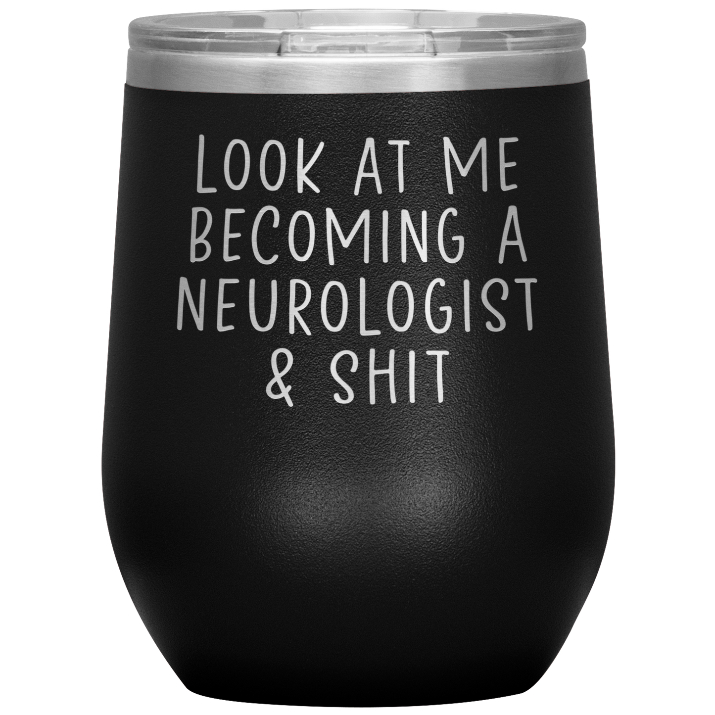 Neurologist Wine Tumbler, Neurologist Gifts, Travel Wine Cup, Birthday Gifts for Men and Women