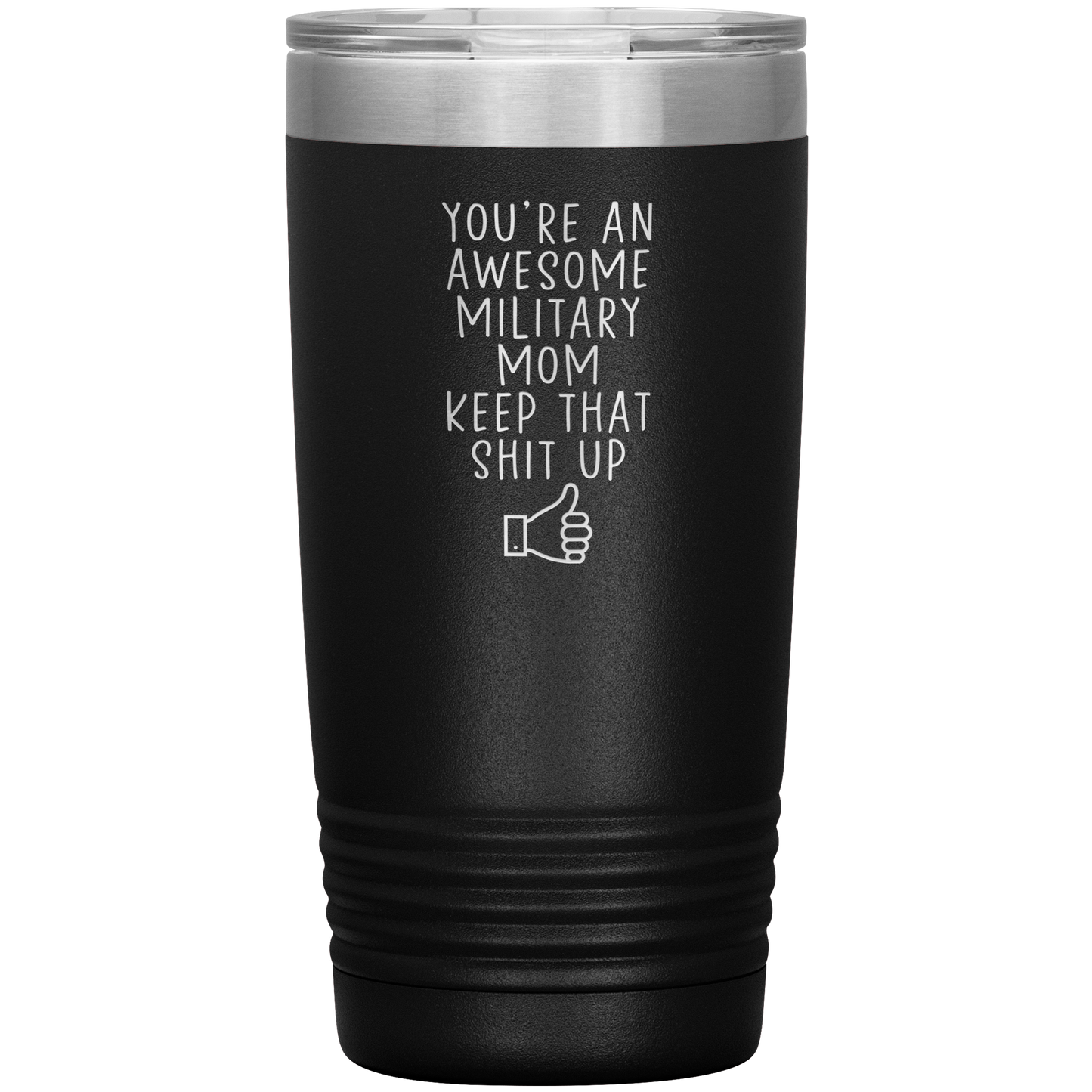 Militare Mamma Tumbler, Militare Mamma Doni, Travel Coffee Mug, Regali di compleanno per Uomini e Donne