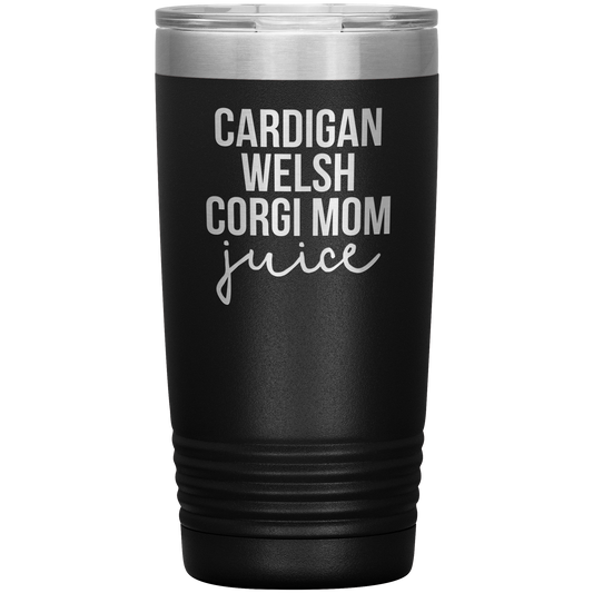 Cardigan Welsh Corgi Mom Tumbler, Cardigan Welsh Corgi Mom Gifts, Travel Coffee Mug, Birthday Gifts for Men and Women