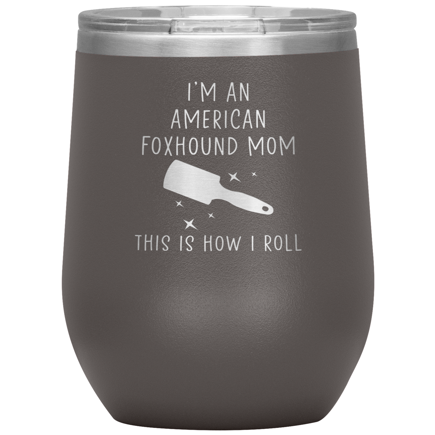 American Foxhound Mom Wine Tumbler, Funny Travel Wine Cup, Birthday Gifts for Men and Women