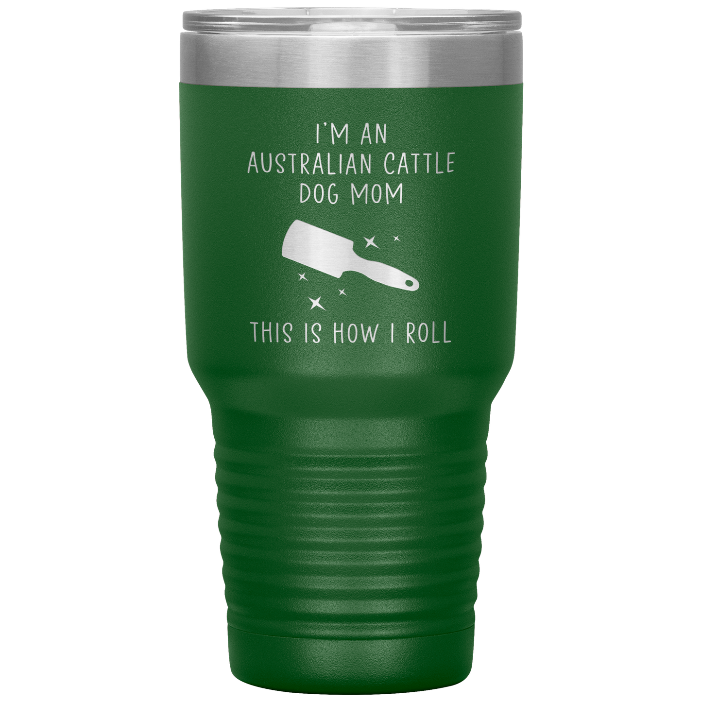 Australian Cattle Dog Mom Tumbler, Funny Travel Coffee Mug, Birthday Gifts for Men and Women