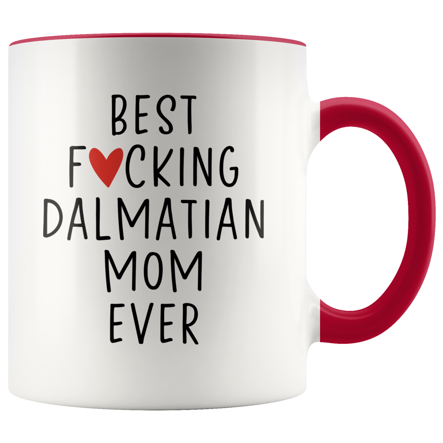 Dalmatian Mom Gifts, Coffee Mug, Two Tone Accent Cup, Birthday Gift for Men and Women