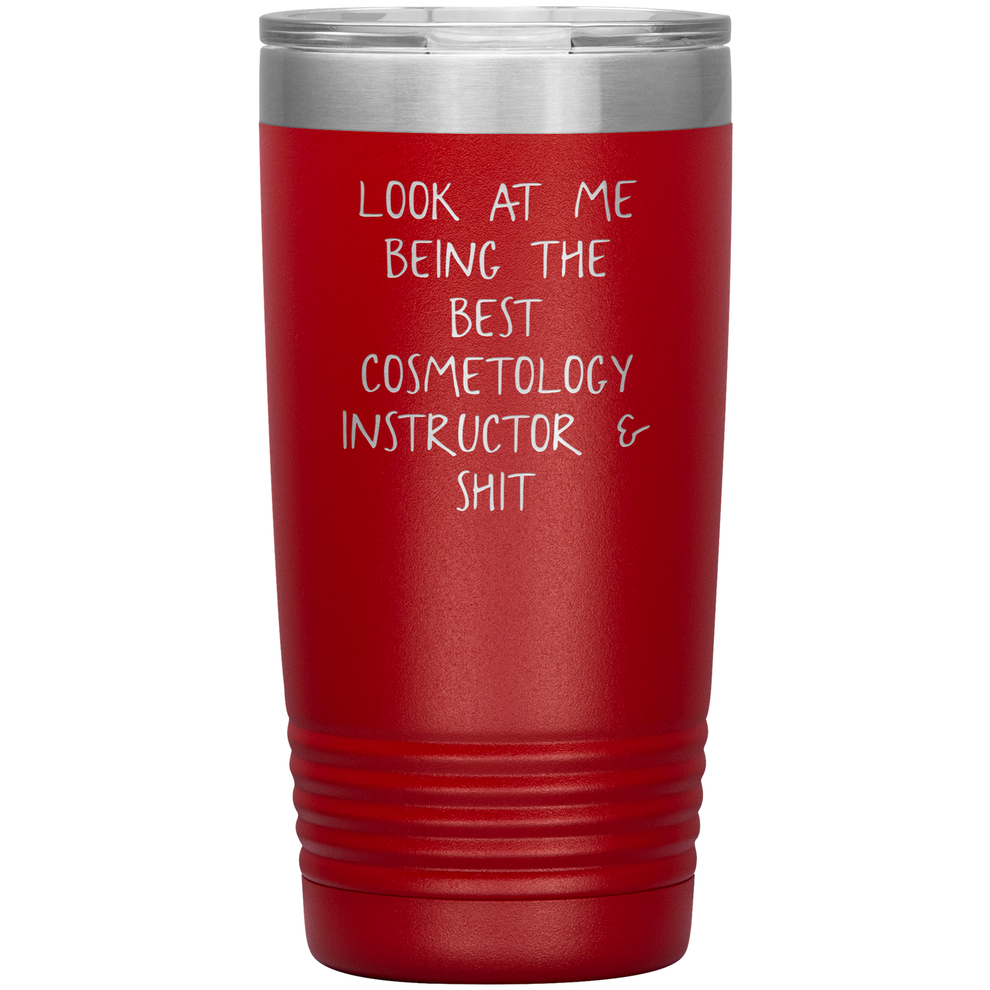 Cosmetology Instructor Tumbler, Funny Cosmetologist Instructor Travel Coffee Mug, Birthday Gifts for Men and Women