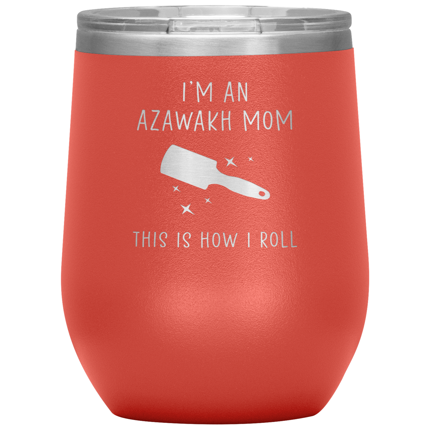 Azawakh Mom Wine Tumbler, Funny Travel Wine Cup, Birthday Gifts for Men and Women