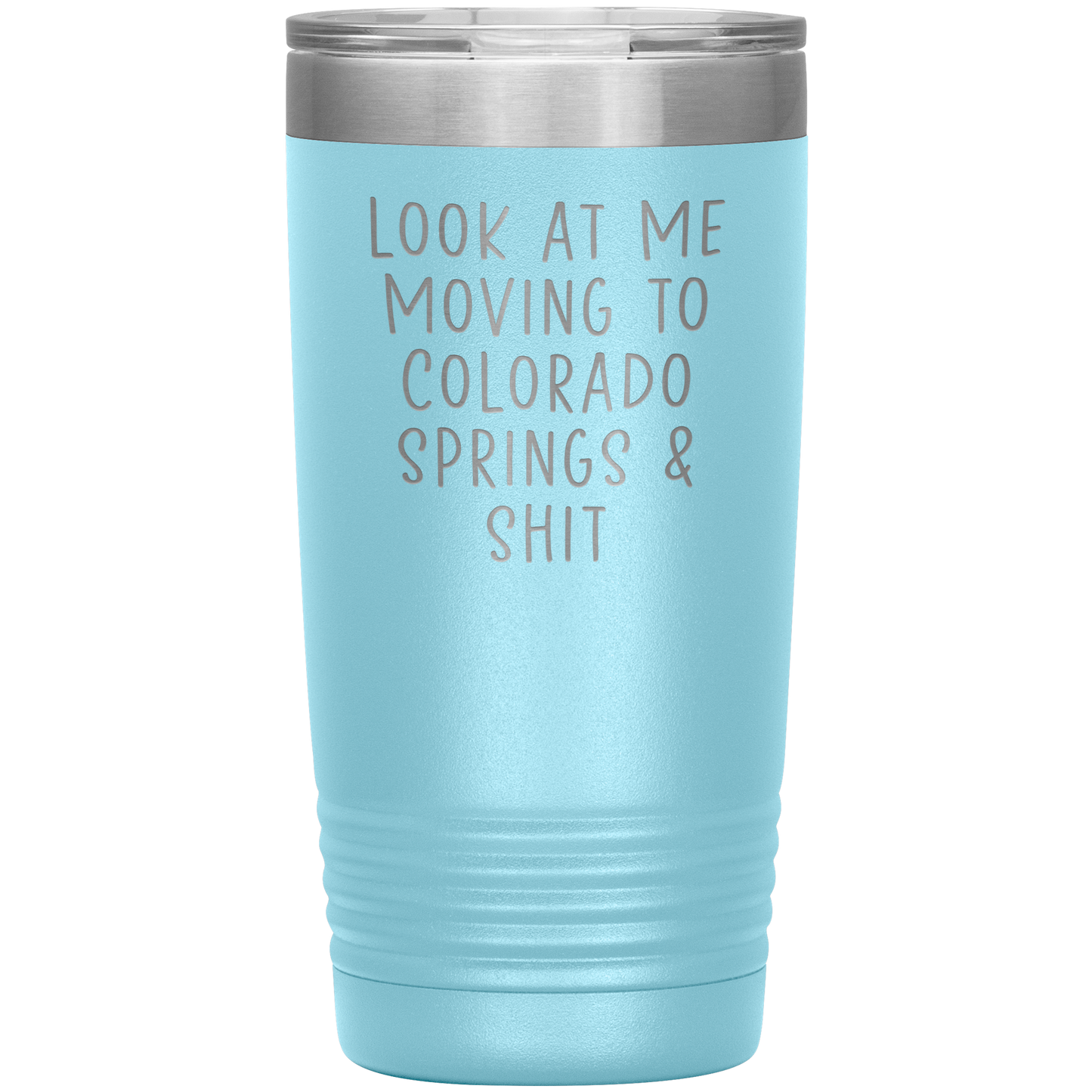 Moving to Colorado Springs Gifts, Coffee Mug, Tumbler, Birthday Gifts for Men and Women