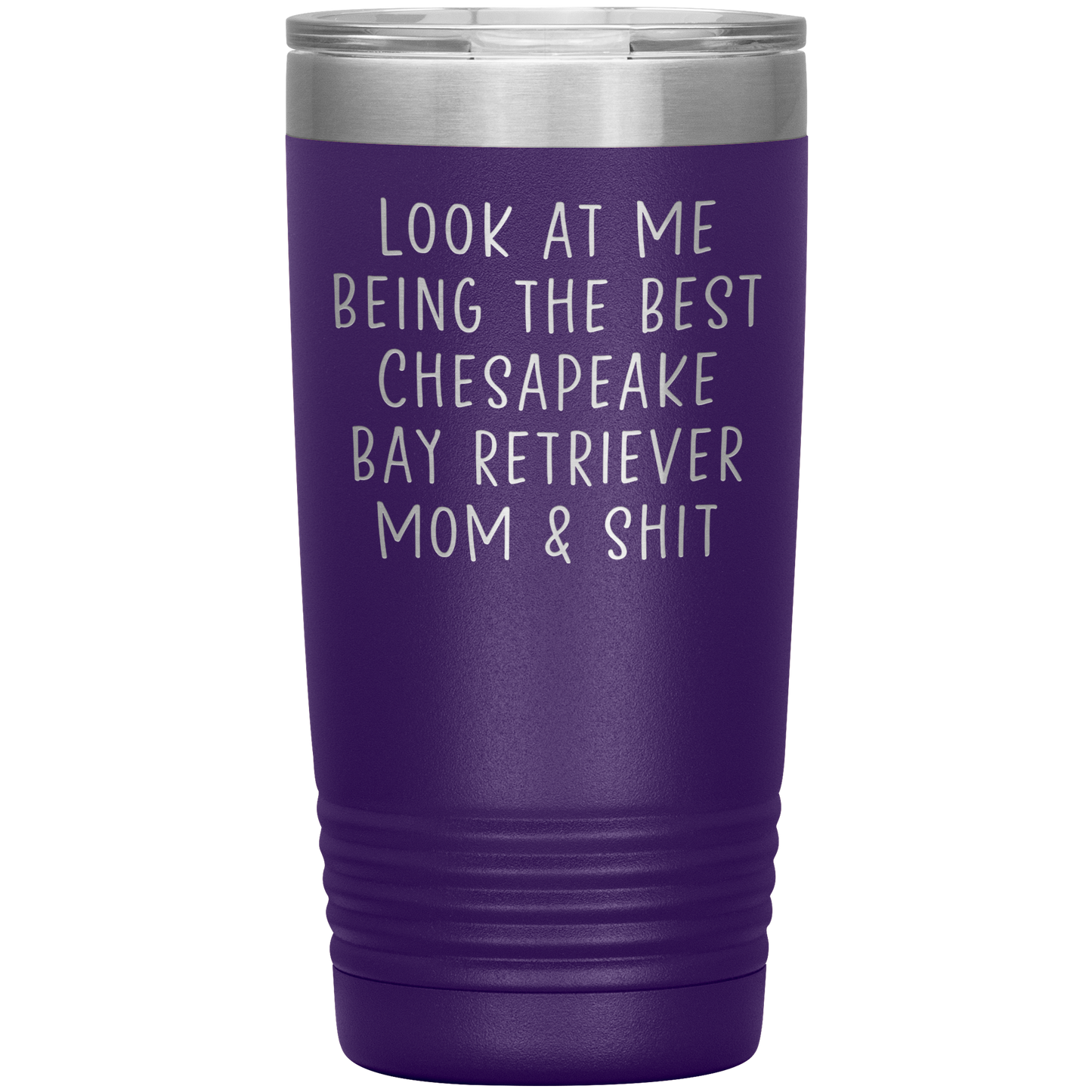 Chesapeake Bay Retriever Mom Tumbler, Funny Travel Coffee Mug, Birthday Gifts for Men and Women