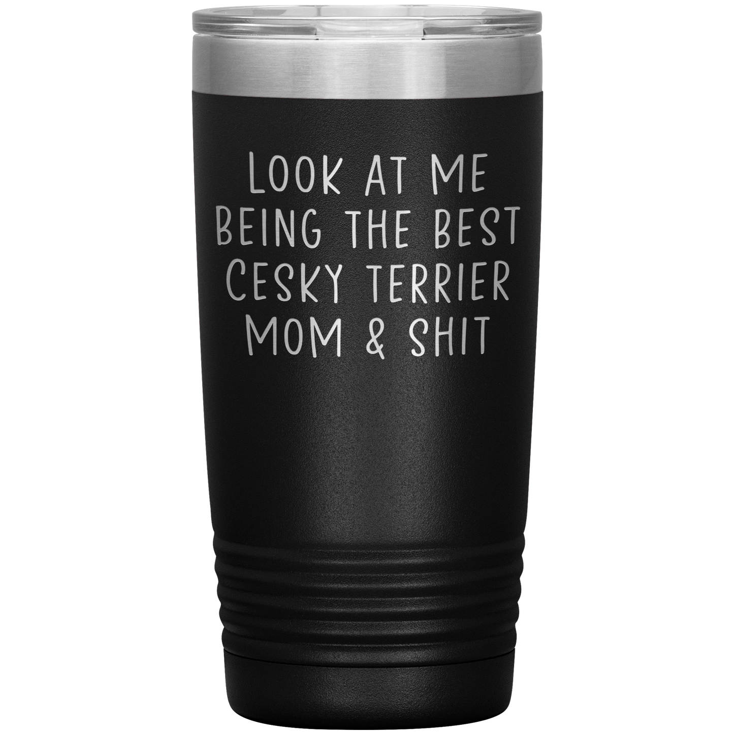 Cesky Terrier Mom Tumbler, Funny Travel Coffee Mug, Birthday Gifts for Men and Women