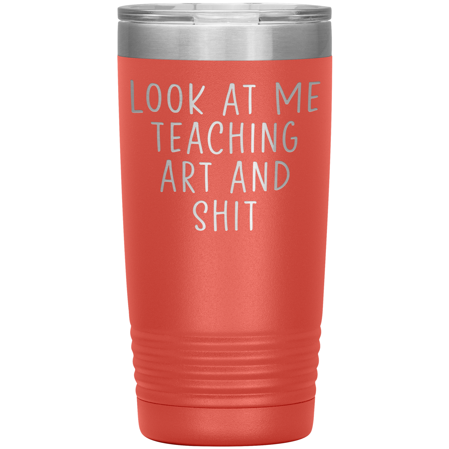 Art Teacher Tumbler, Art Teacher Gifts, Travel Coffee Mug, Birthday Gifts for Men and Women