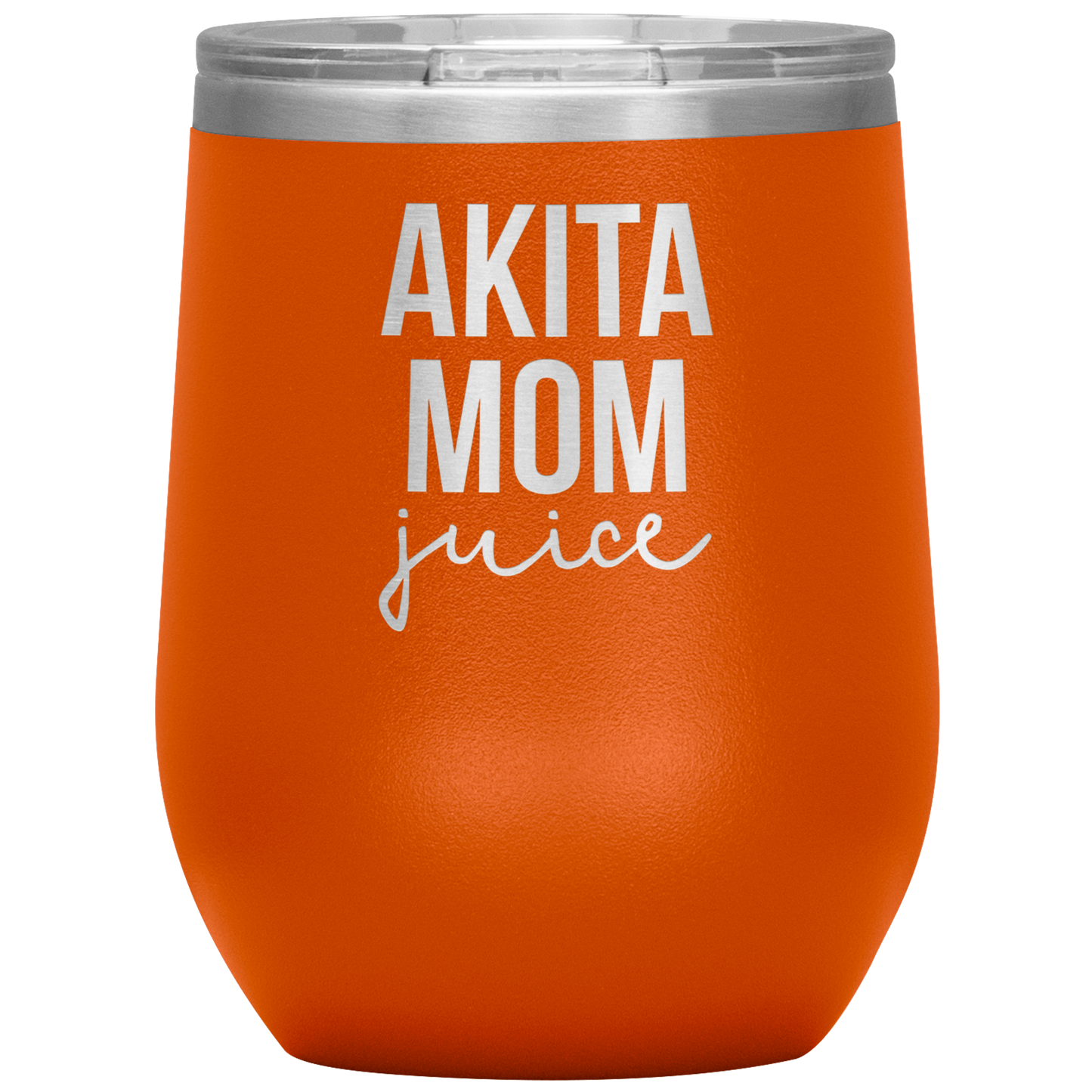 Akita Mom Wine Tumbler, Funny Travel Wine Cup, Birthday Gifts for Men and Women