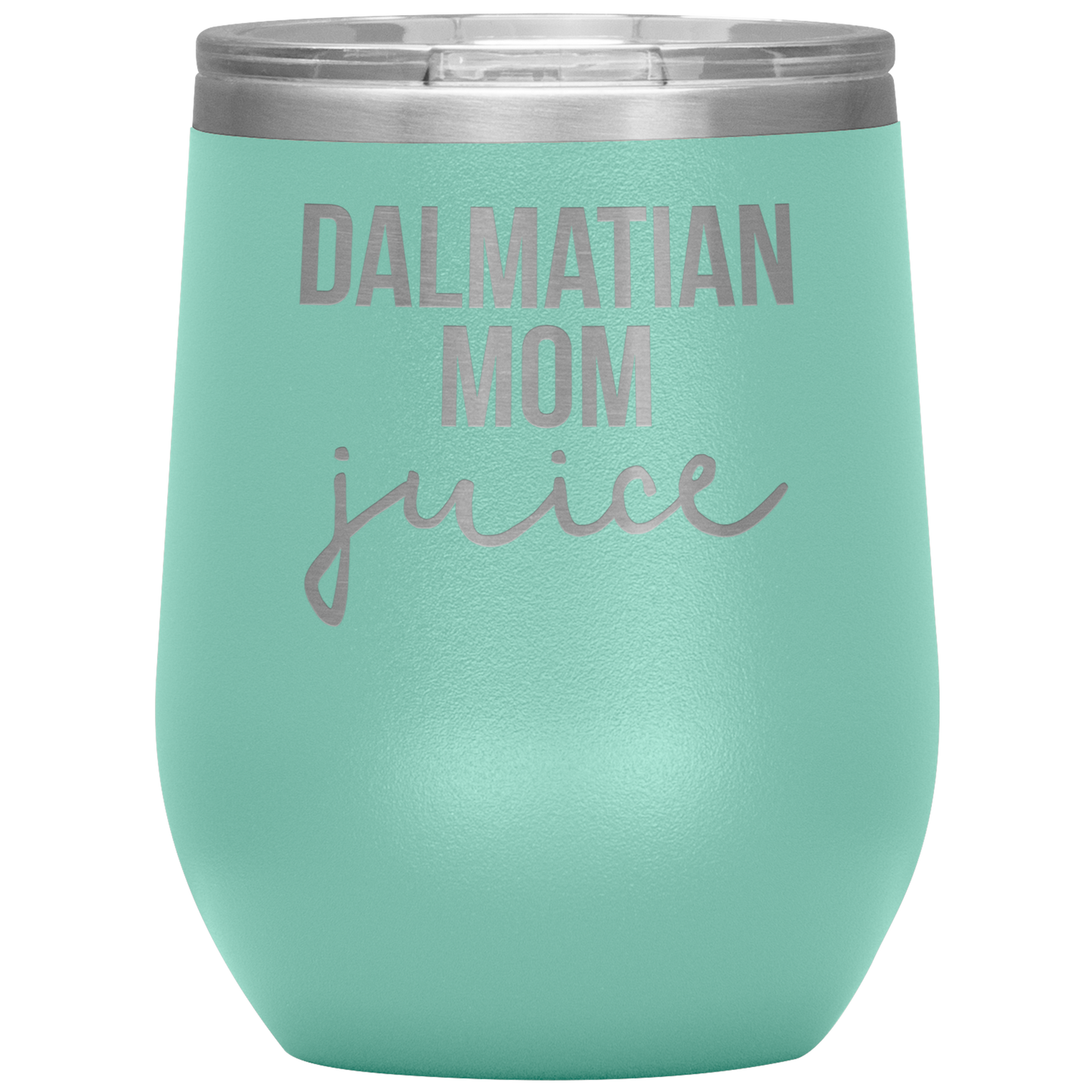 Dalmatian Mom Wine Tumbler, Dalmatian Mom Gifts, Travel Wine Cup, Birthday Gifts for Men and Women