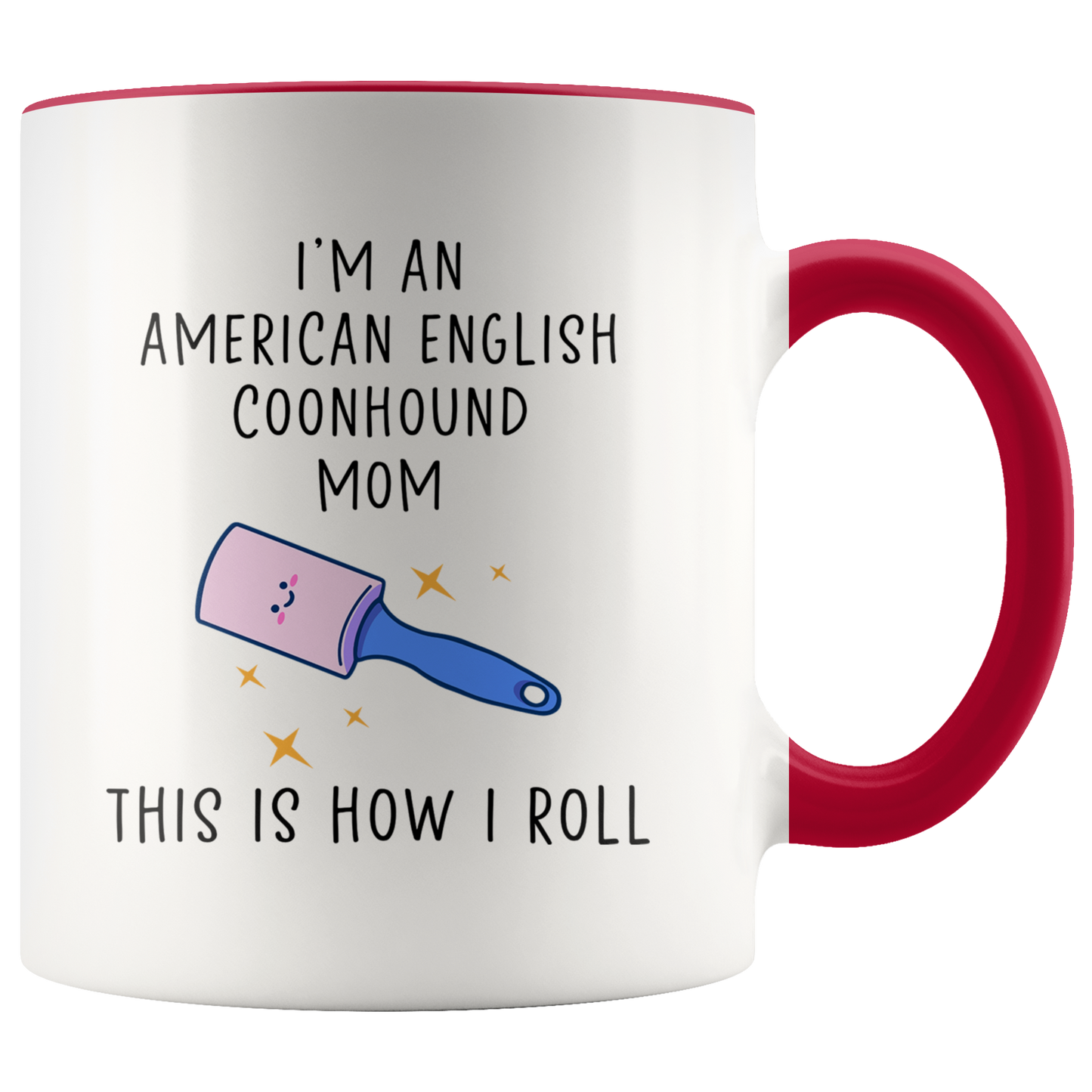 American English Coonhound Mom Gifts, American English Coonhound Mom Coffee Mug, Two Tone Accent Cup, Birthday Gift for Men and Women