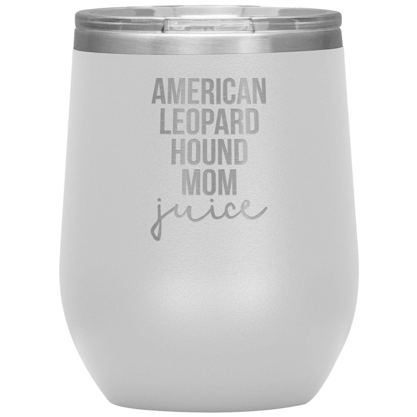 American Leopard Hound Mom Wine Tumbler, Funny Travel Wine Cup, Birthday Gifts for Men and Women