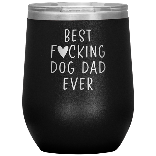 Dog Dad Wine Tumbler, Dog Dad Gifts, Travel Wine Cup, Birthday Gifts for Men and Women