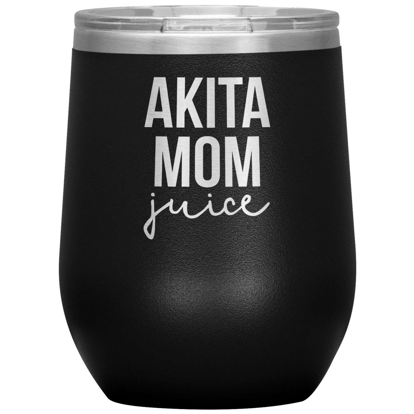 Akita Mom Wine Tumbler, Funny Travel Wine Cup, Birthday Gifts for Men and Women