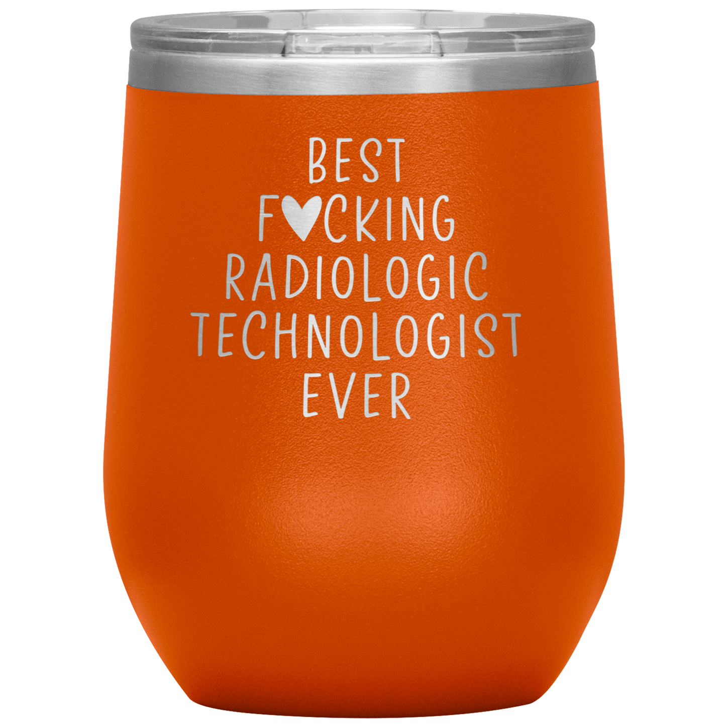 Radiologic Technologist Wine Tumbler, Radiologic Technologist Gifts, Travel Wine Cup, Birthday Gifts for Men and Women