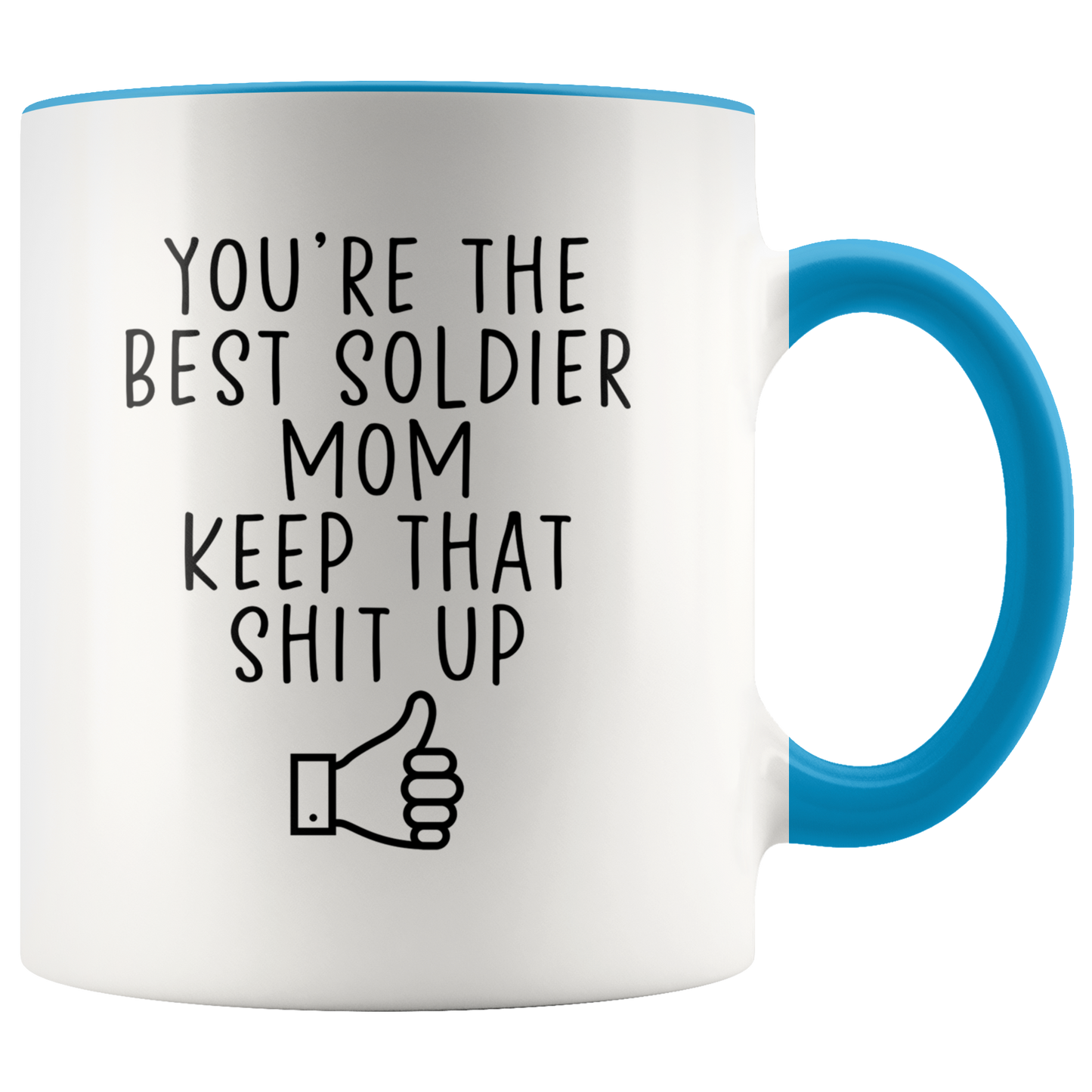 Soldier Mom Gifts, Coffee Mug, Two Tone Accent Cup, Birthday Gift for Men and Women