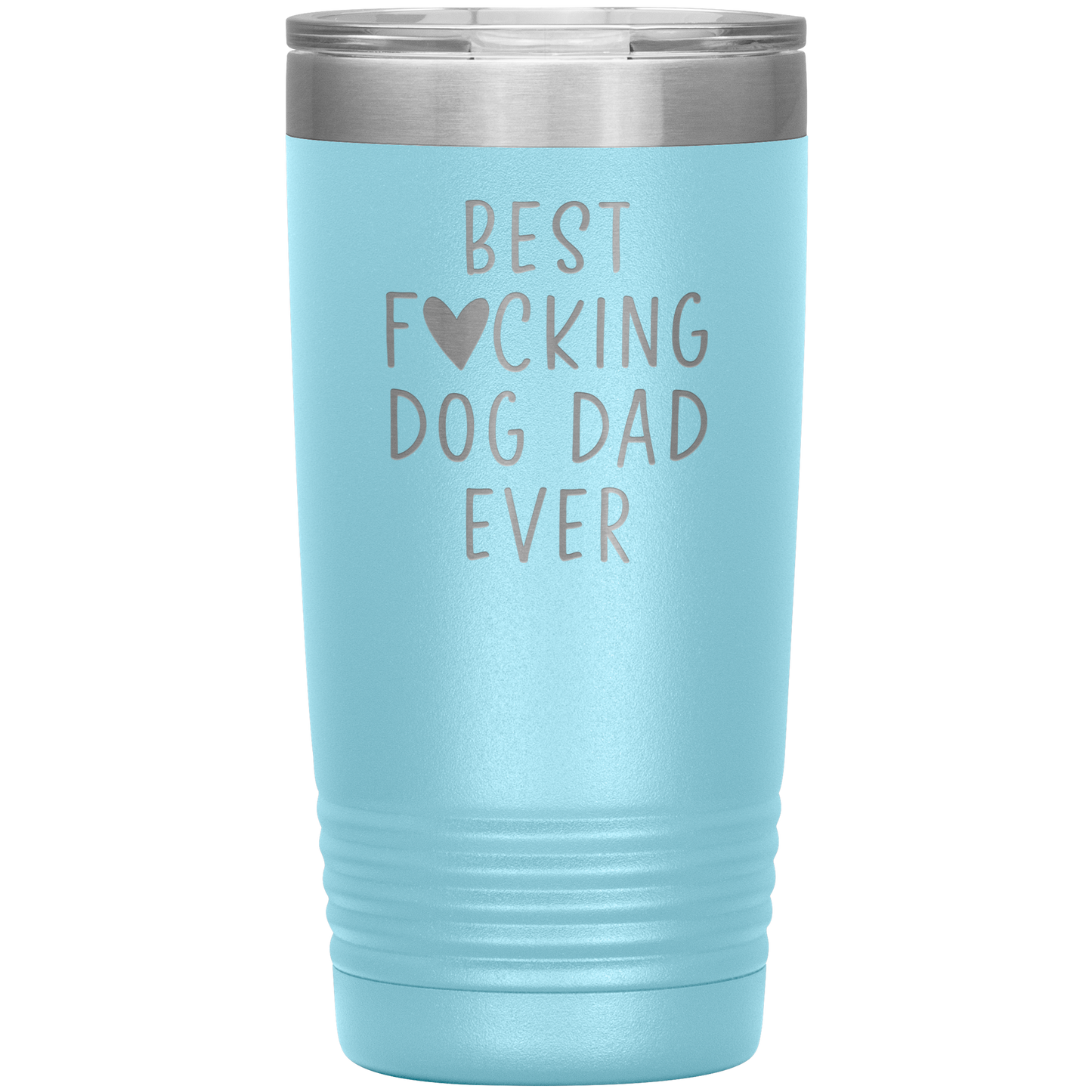 Dog Dad Tumbler, Dog Dad Gifts, Travel Coffee Mug, Birthday Gifts for Men and Women