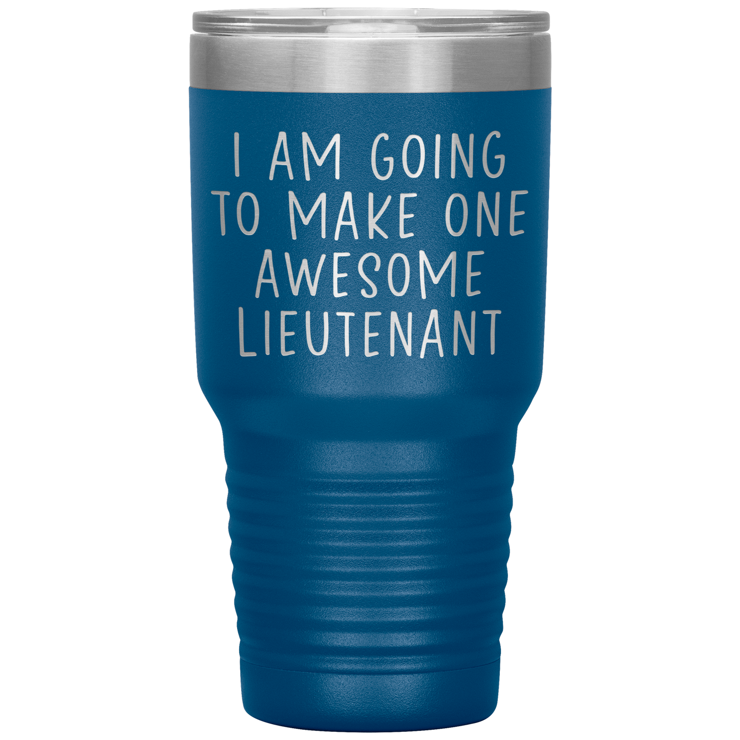 Lieutenant Tumbler, Lieutenant Gifts, Travel Coffee Mug, Birthday Gifts for Men and Women