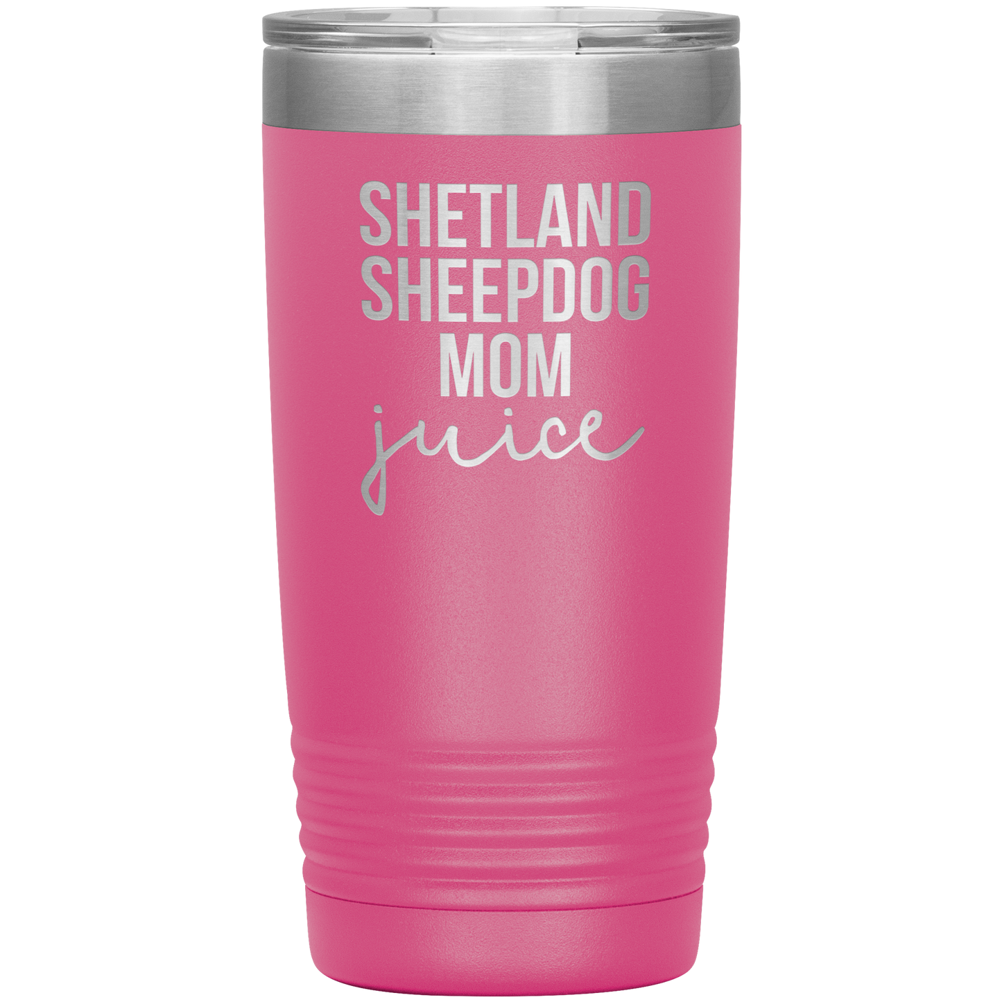 Shetland Sheepdog Mom Tumbler, Shetland Sheepdog Mom Gifts, Travel Coffee Mug, Birthday Gifts for Men and Women