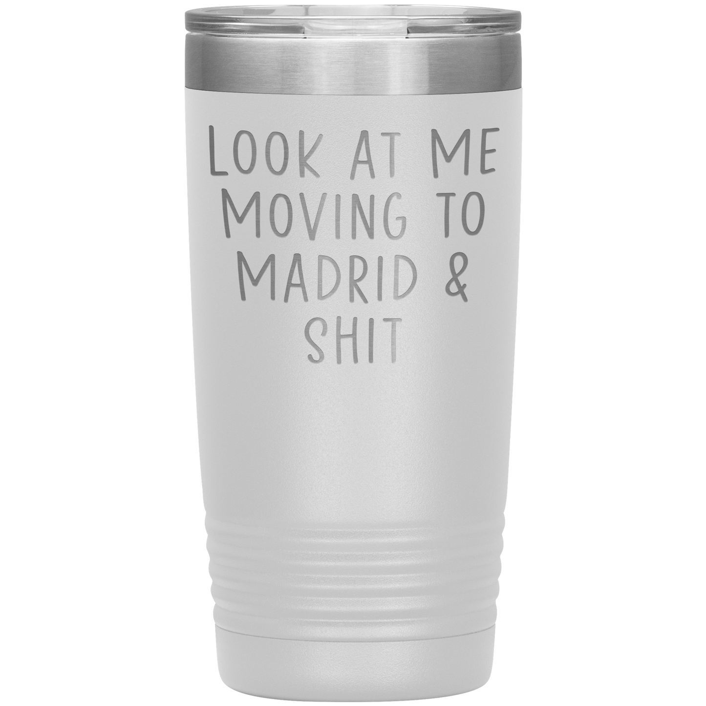 Moving to Madrid Spain Tumbler, Funny Moving Away Travel Coffee Mug, Birthday Gifts for Men and Women