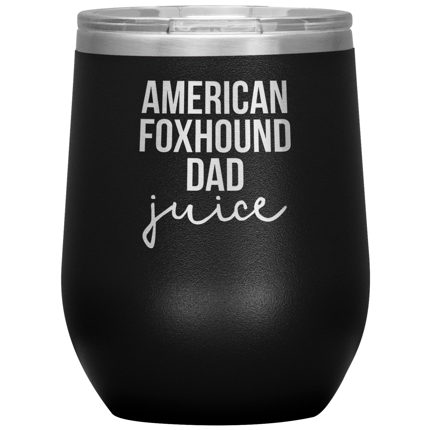 American Foxhound Dad Wine Tumbler, Funny Travel Wine Cup, Birthday Gifts for Men and Women