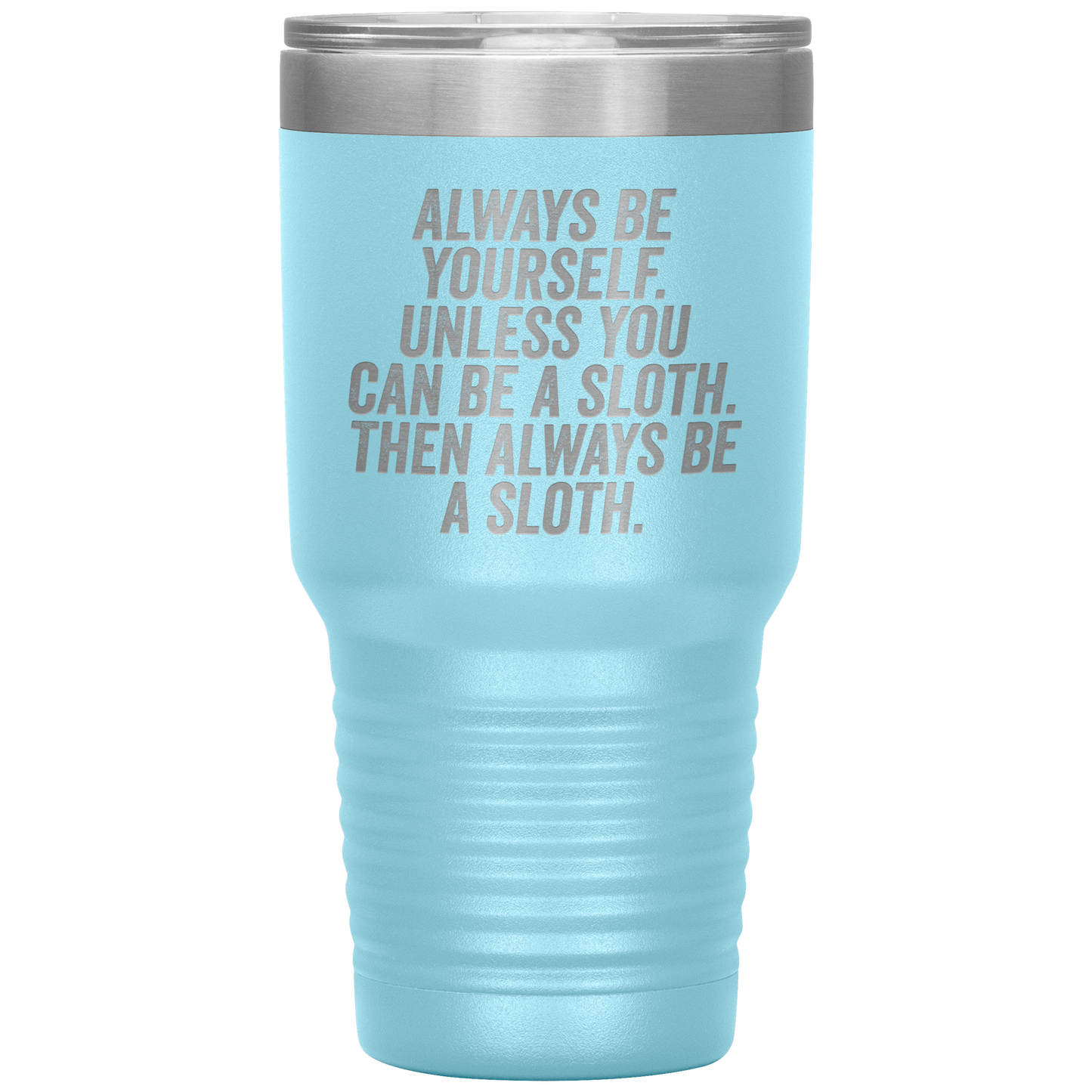 Sloth Tumbler, Sloth Gifts, Travel Coffee Mug, Birthday Gifts for Men and Women