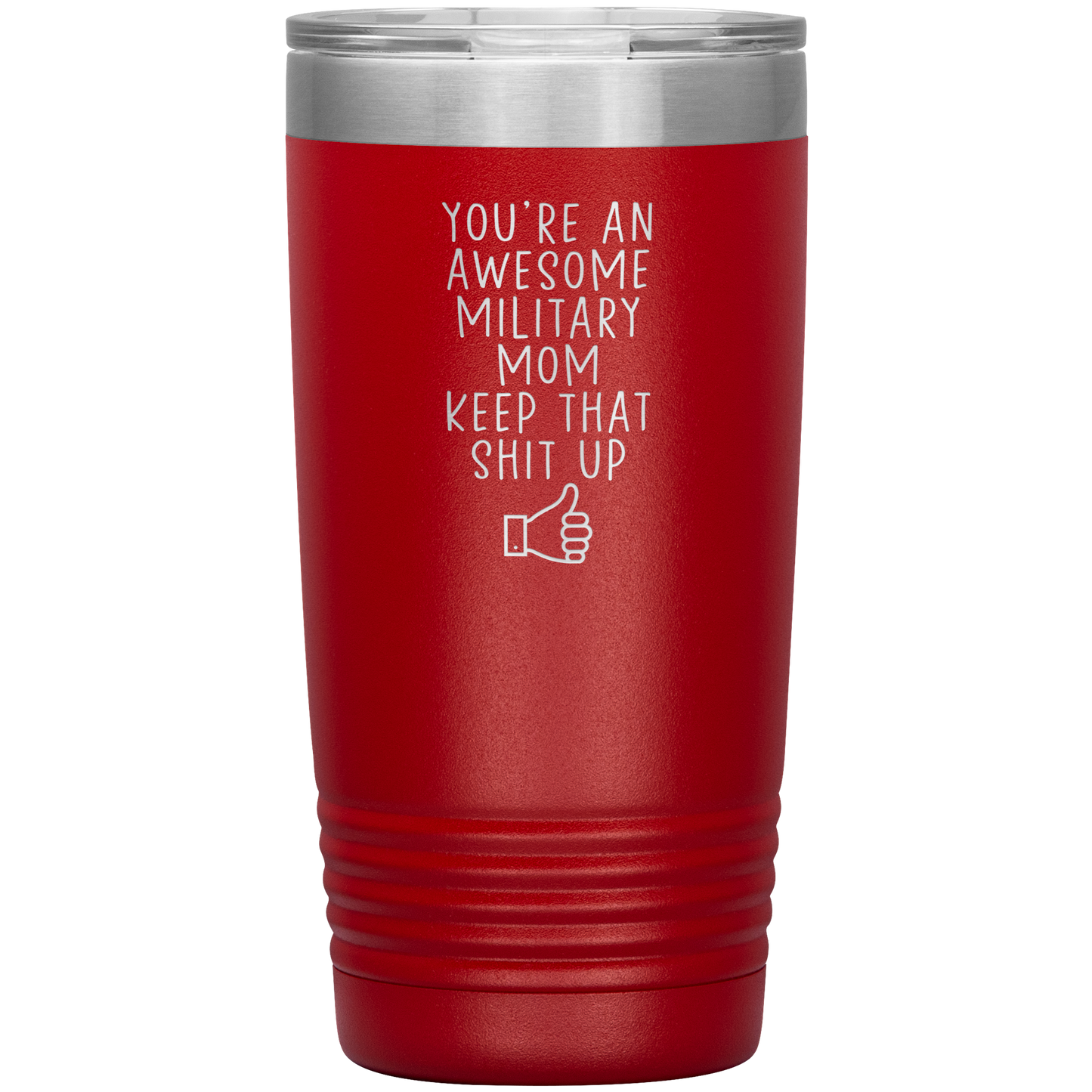 Military Mom Tumbler, Military Mom Gifts, Travel Coffee Mug, Birthday Gifts for Men and Women