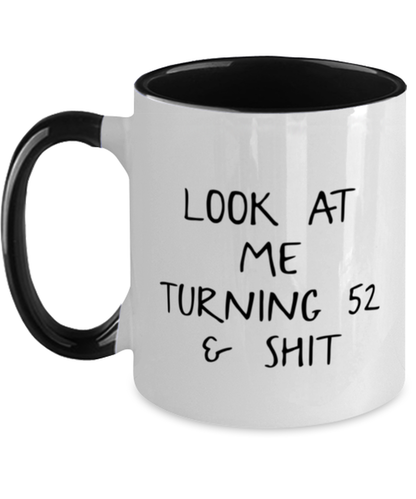 52nd Birthday Coffee Mug Ceramic Cup