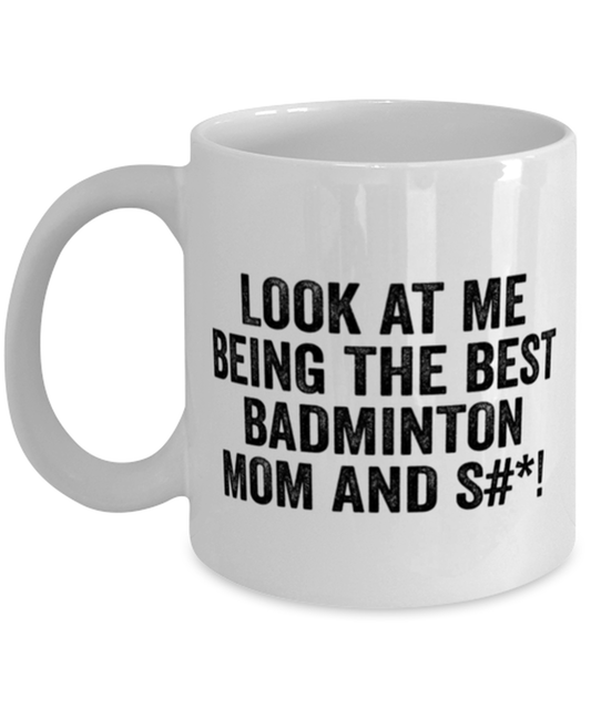 Badminton Mom Coffee Mug Ceramic Cup