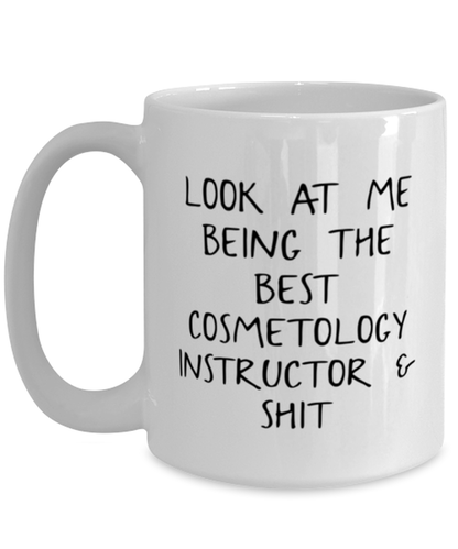 Cosmetology Instructor Coffee Mug Ceramic Cup