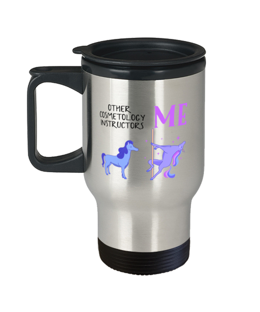 Cosmetology Instructor Travel Coffee Mug Tumbler Cup