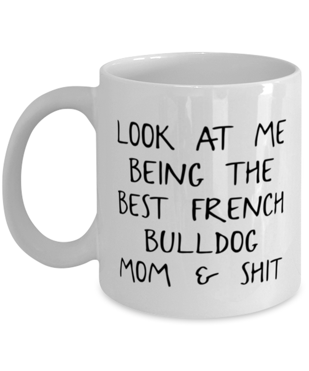 French Bulldog Mom Coffee Mug Ceramic Cup