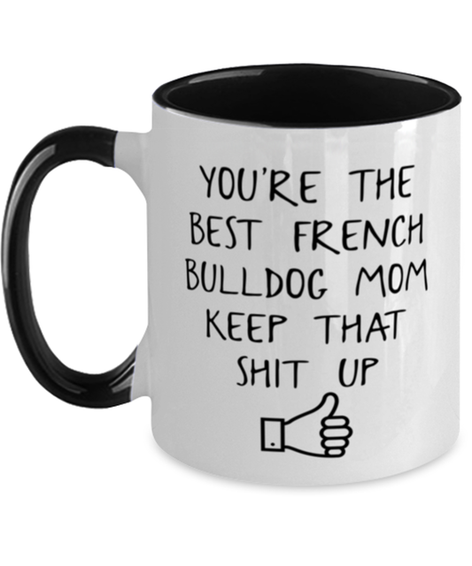 French Bulldog Mom Coffee Mug Ceramic Cup