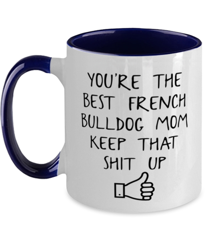 French Bulldog Mom Coffee Mug Ceramic Cup