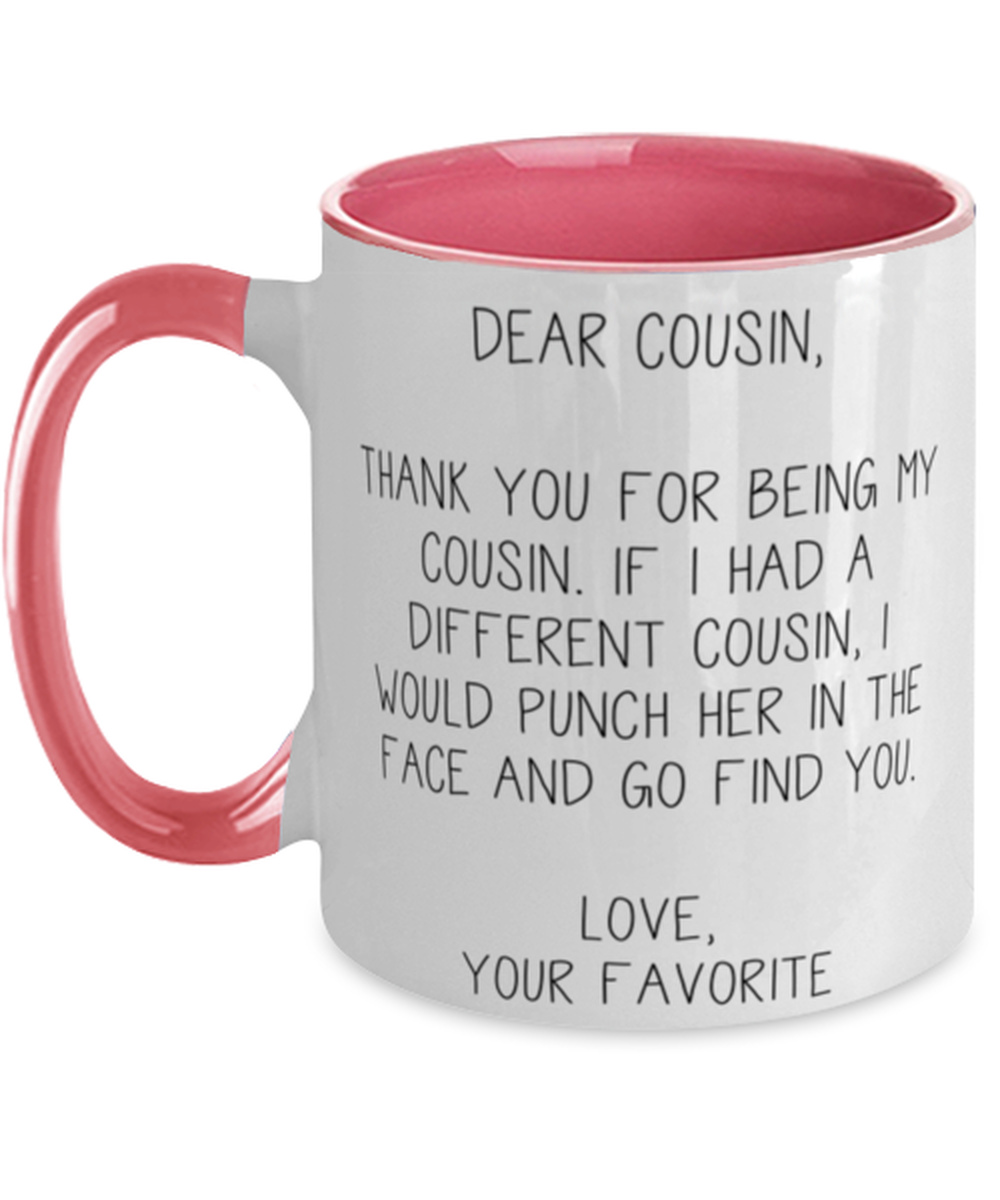 Cousin Coffee Mug Ceramic Cup