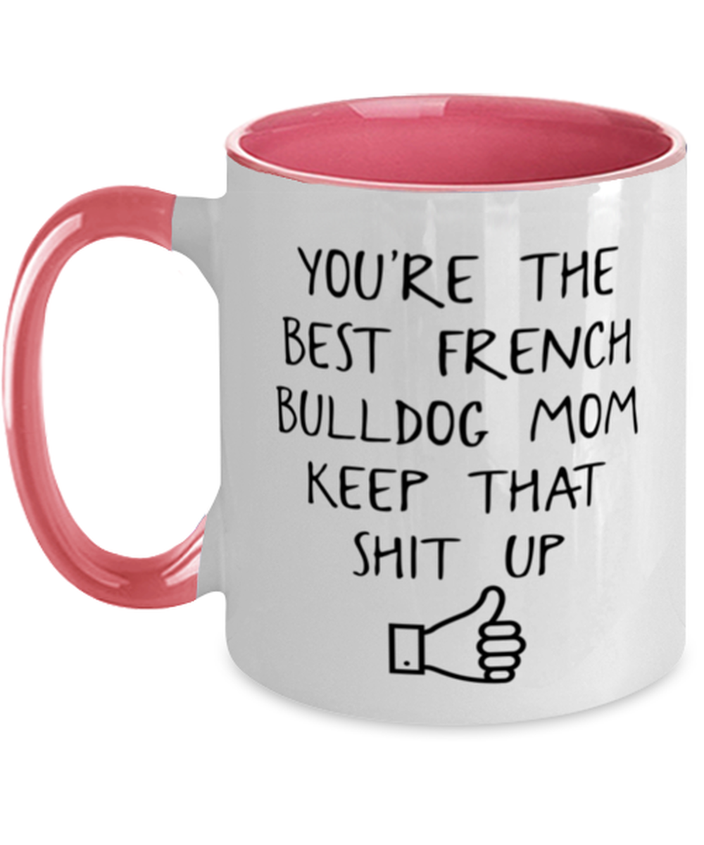 French Bulldog Mom Coffee Mug Ceramic Cup