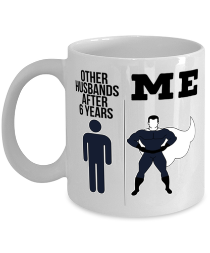 6th Anniversary Husband Coffee Mug Ceramic Cup