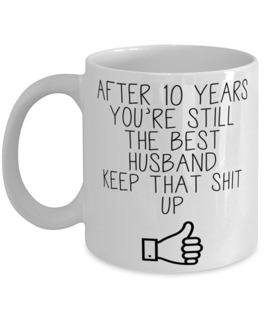 10th Anniversary Husband Coffee Mug Ceramic Cup