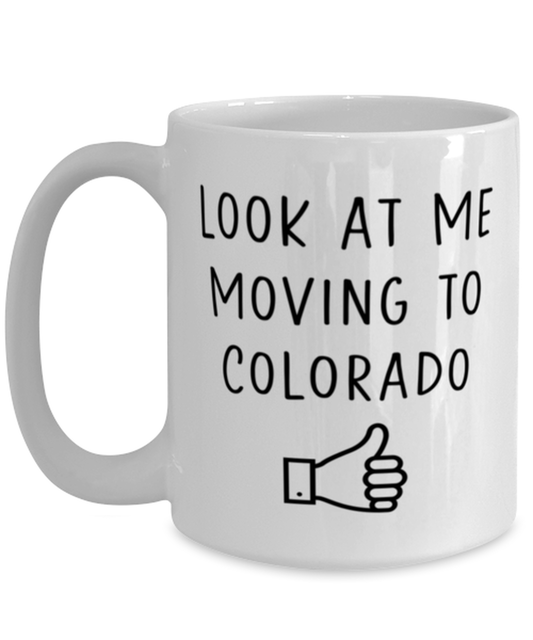 Moving to Colorado Coffee Mug Ceramic Cup