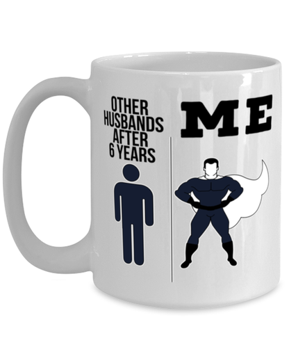 6th Anniversary Husband Coffee Mug Ceramic Cup