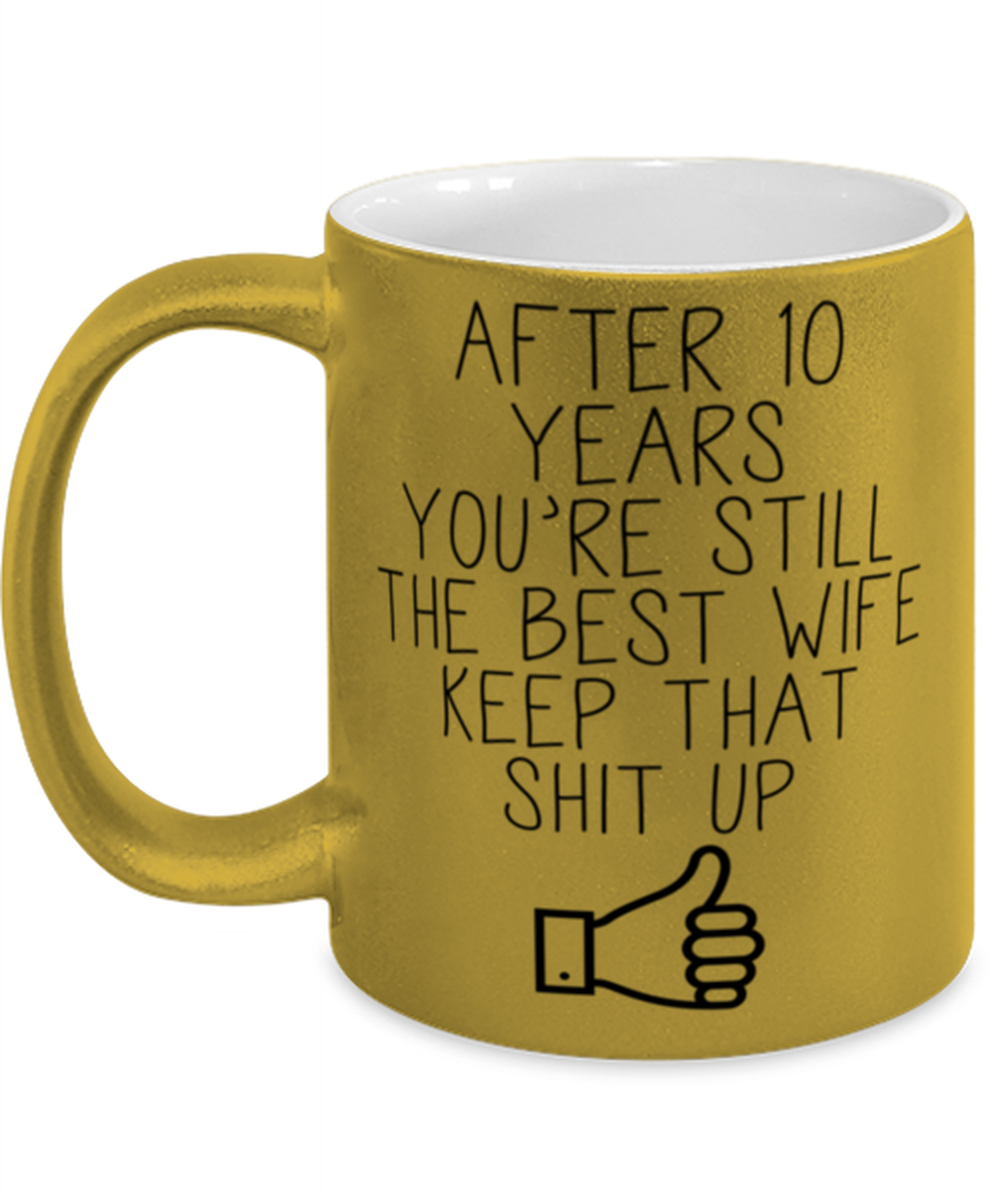 10th Anniversary Wife Coffee Mug Ceramic Cup