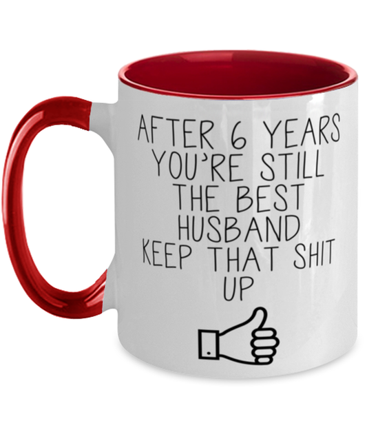 6th Anniversary Husband Coffee Mug Ceramic Cup